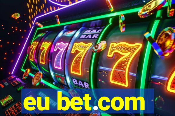 eu bet.com